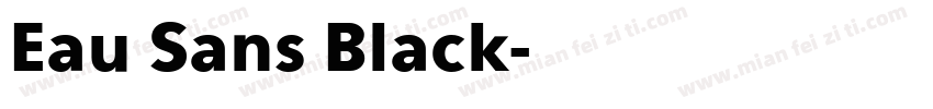 Eau Sans Black字体转换
